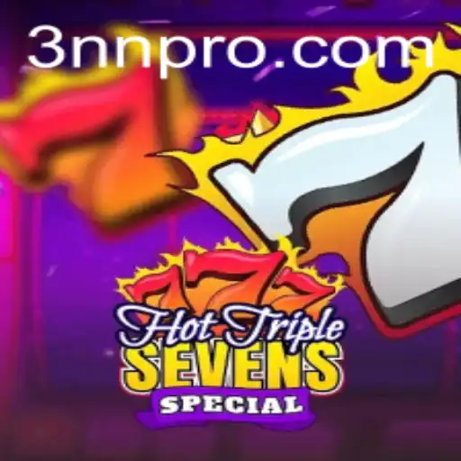 Unveiling HotTripleSevensSpecial: A Unique Slot Experience with the 3NN Twist
