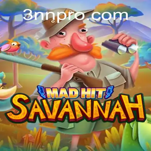 Exploring the World of MadHitSavannah: An In-Depth Guide to the Game with 3NN Integration